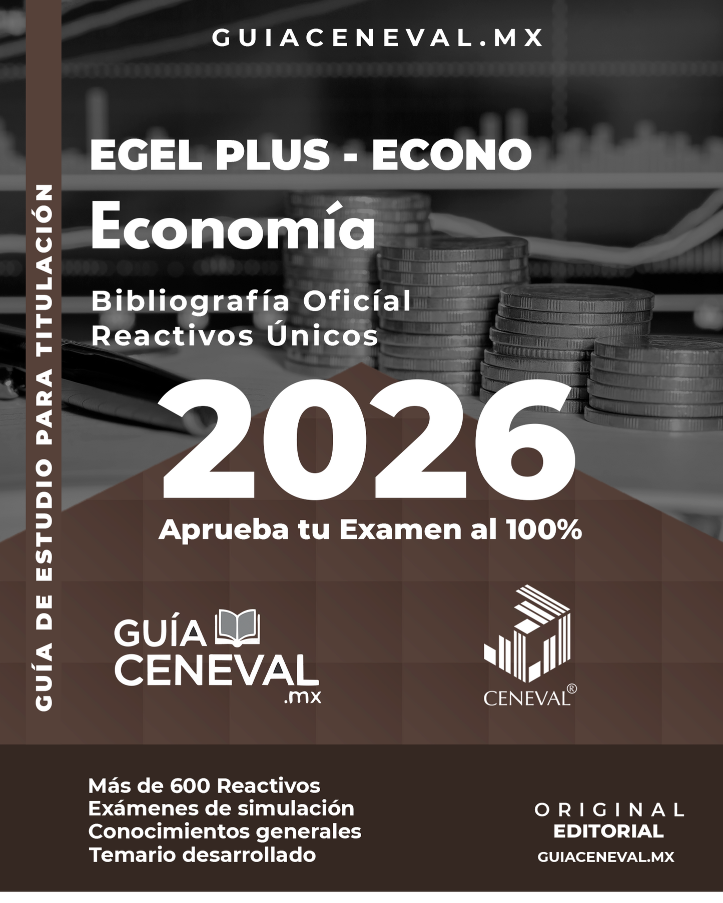 Guía Ceneval EGEL Plus Economía 2026 - Material de estudio para Licenciatura en Economía