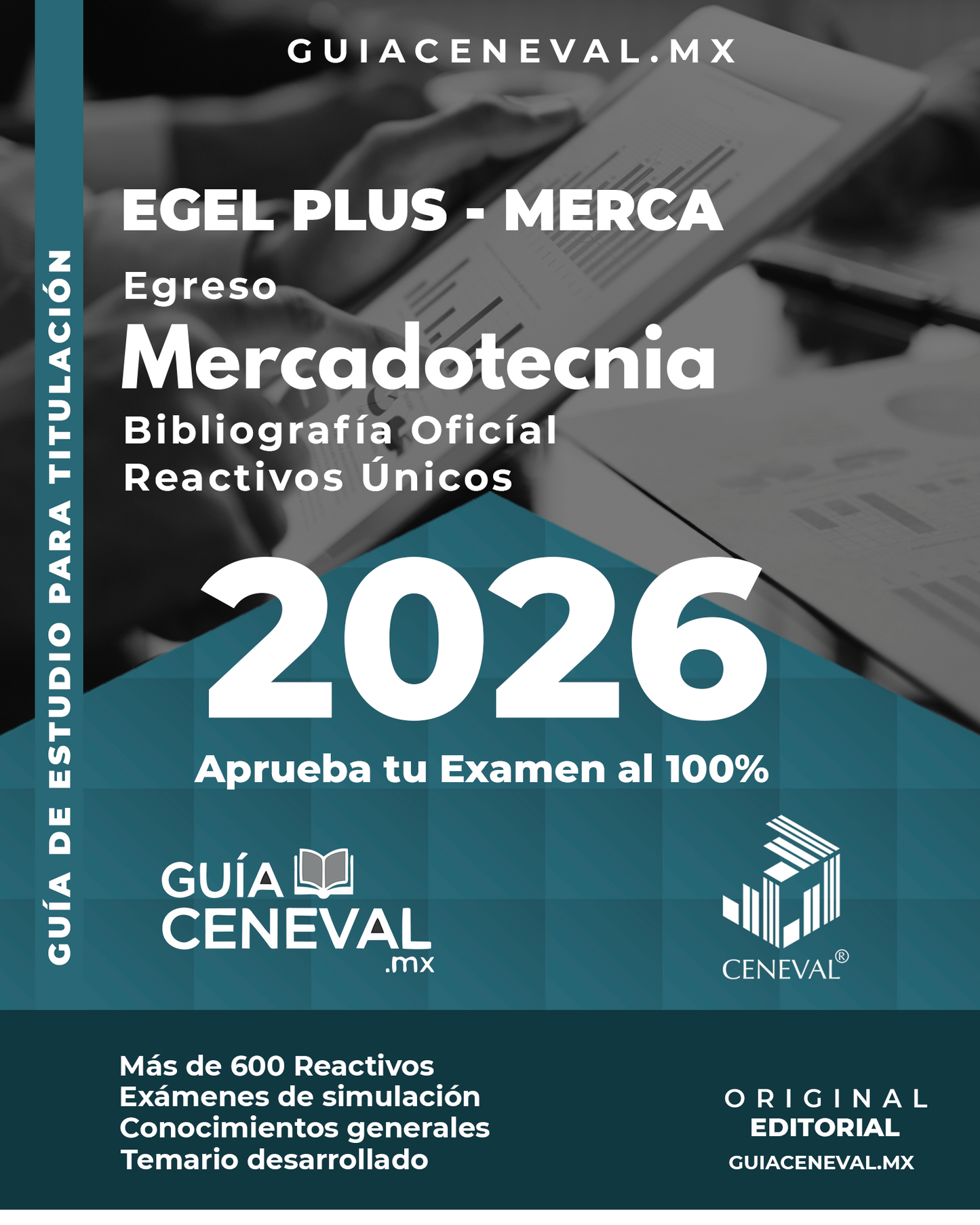 Guía Ceneval EGEL Plus Mercadotecnia 2026 - Material de estudio para Licenciados en Marketing