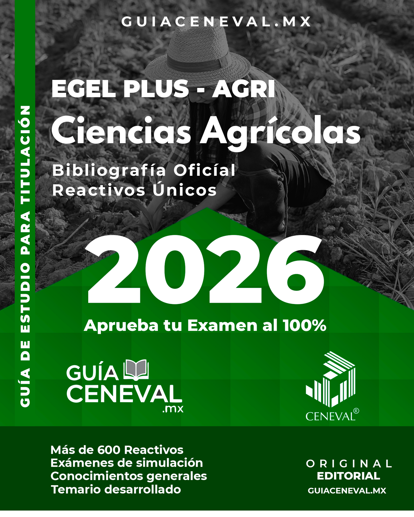 Guía Ceneval EGEL Plus Ciencias Agrícolas 2026 - Temario de Agronomía y Cultivos