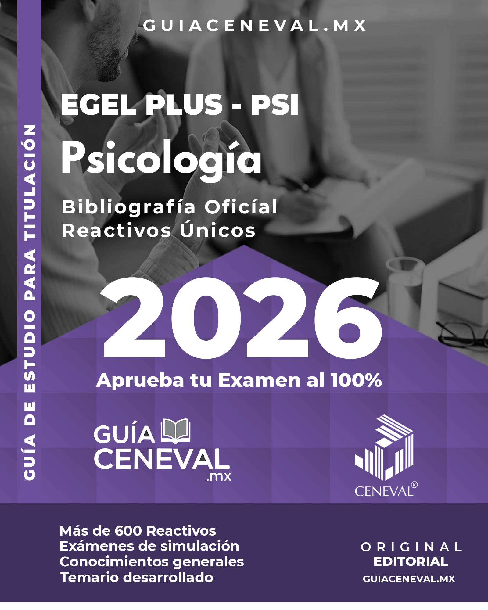 Guía Ceneval EGEL Plus Psicología 2026 - Material de estudio para Licenciatura en Psicología