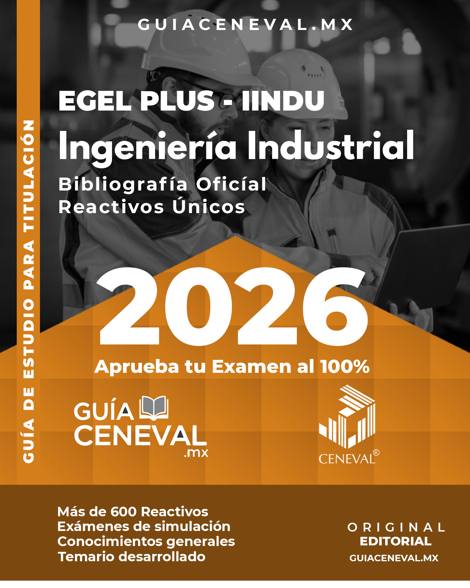 Guía Ceneval EGEL Plus Ingeniería Industrial 2026 - Temario de procesos y optimización